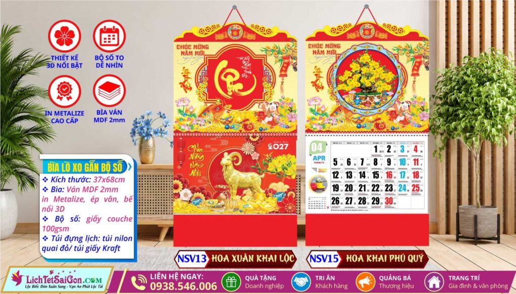 Lịch Lò Xo Giữa Bộ Số Bế Nổi - NSV13 - Hoa Xuân Khai Lộc + NSV15 - Hoa Khai Phú Quý